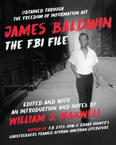  James Baldwin: The FBI File